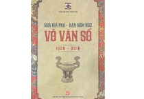Nhà gia phả - Hán nôm học Võ Văn Sổ 1928-2016